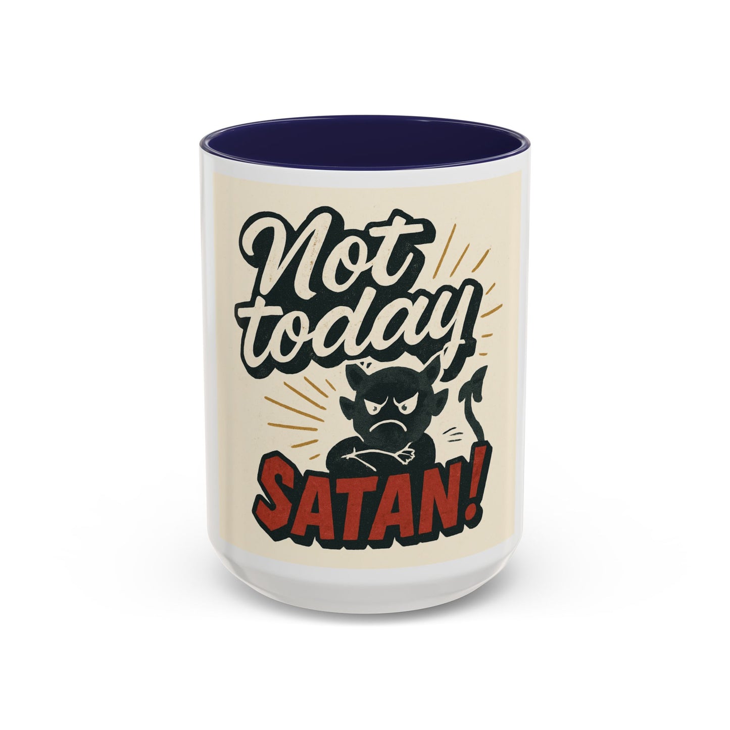 Not Today Satan Coffee Mug — Funny Retro Cat Accent Mug (11/15oz)