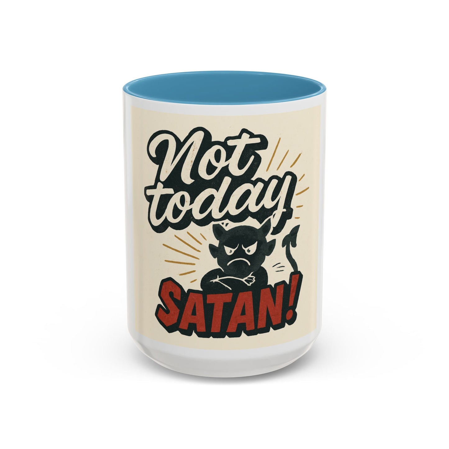Not Today Satan Coffee Mug — Funny Retro Cat Accent Mug (11/15oz)